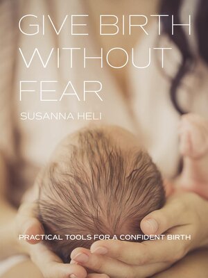 cover image of Give Birth Without Fear